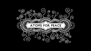Atoms For Peace // Amok
