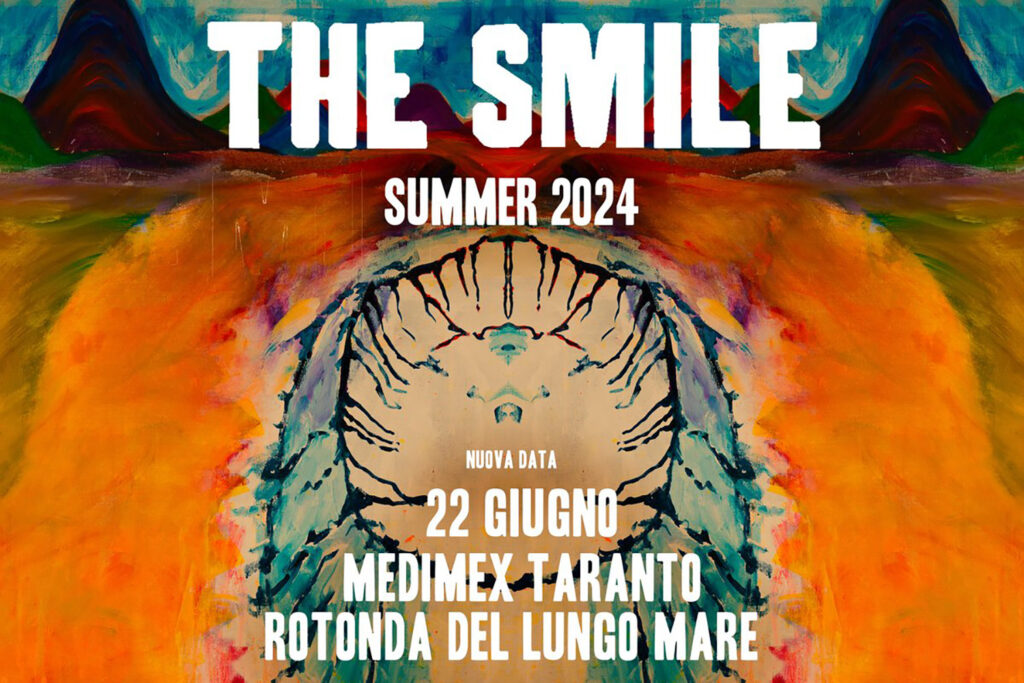 The Smile - Taranto